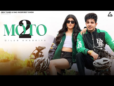 Moto 2 (Official Video) : Diler Kharkiya | Ishita Thakur | New Haryanvi Song 2025