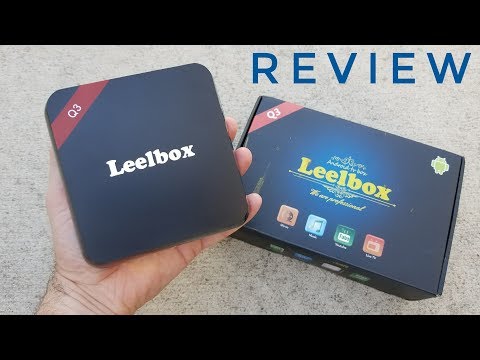 2017 Powerful Octa-Core S912 Android TV Box Leelbox Q3 REVIEW