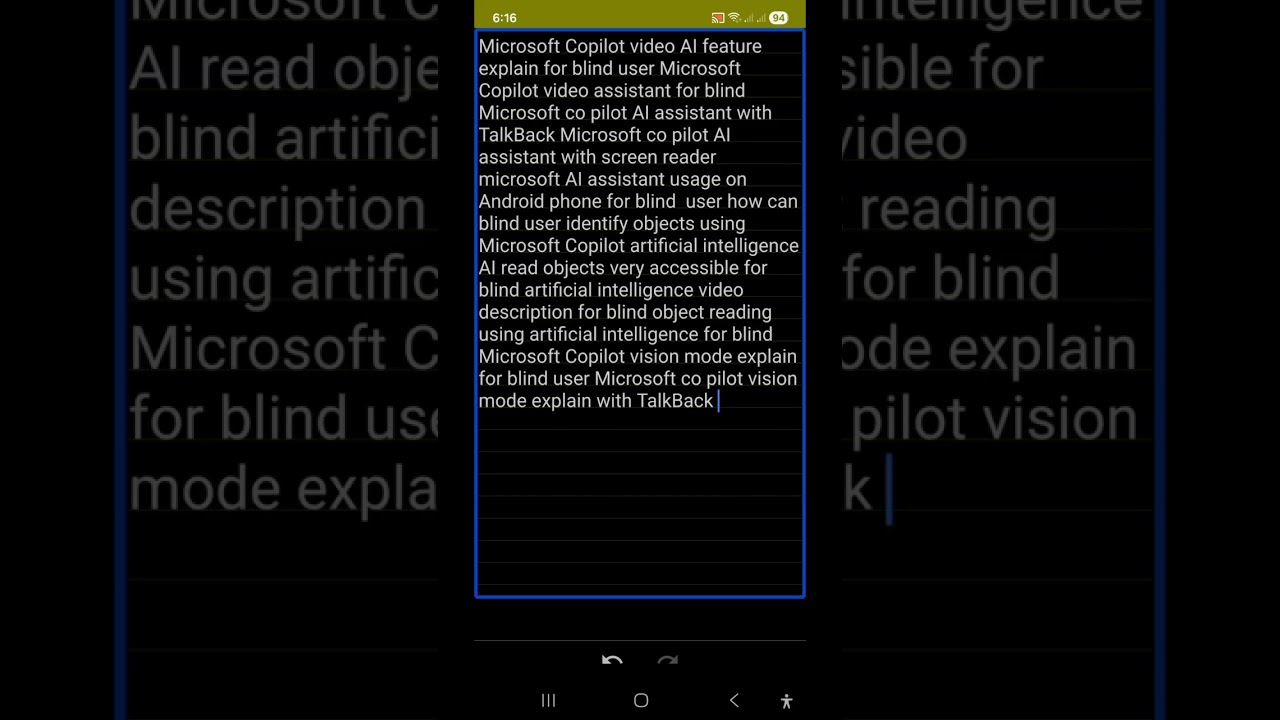 Camera vision new feature of Microsoft AI for blind video AI assistant with TalkBack 