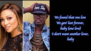 Chanté Moore Feat. Lewis Sky - One Love (Lyrics On Video)