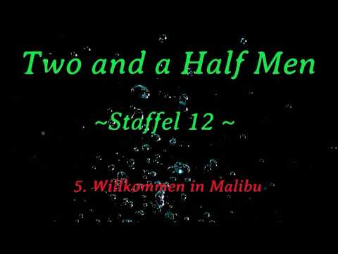 Two and a half men ~Staffel 12~ F 5 - 8  ,tonspur , einschlafen
