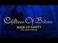 Mask Of Sanity - Children Of Bodom Tribute (In Memory of Alexi Laiho)