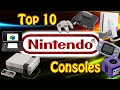 Top 10 Nintendo Consoles Top 10 Nintendo Consoles