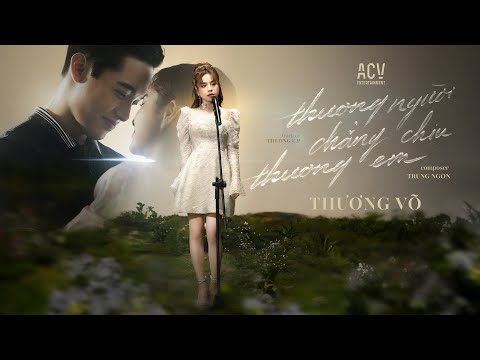 Thể hiện bởi Thương Võ
