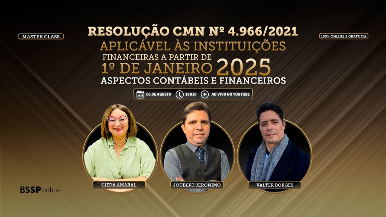 MASTER CLASS - RESOLUÇÃO CMN Nº 4.966/2021