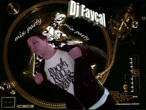DJ Fayçal  ---Mix Derbouka---
