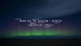 Download lagu Bring Me The Horizon - MANTRA (Unofficial Lyrics) mp3 Download lagu Bring Me The Horizon - MANTRA (Unofficial Lyrics) mp3
