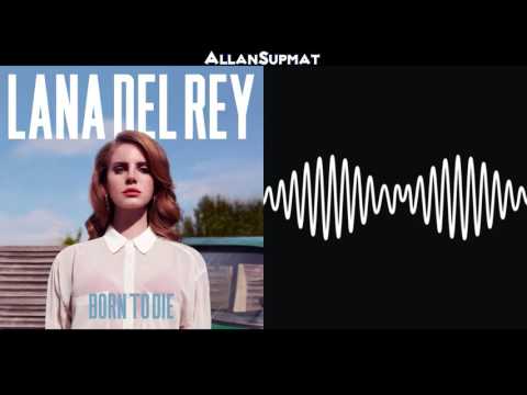 R U My National Anthem? - Lana Del Rey | Arctic Monkeys (Mashup)