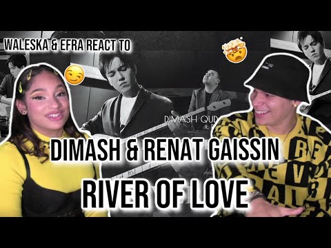 Waleska & Efra react to Dimash PLAYING the DOMBRA ft. Renat Gaissin - RIVER OF LOVE