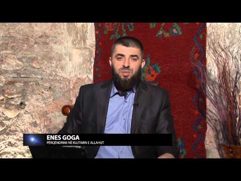 10 - Enes Goga - Përqëndrimi në kujtimin e Allahut