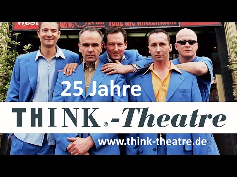 Think-Theatre 25 Jahre - Archiv Werbevideo 10min