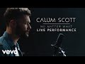 Calum Scott - "No Matter What" Official Performance | Vevo Calum Scott - "No Matter What" Official Performance | Vevo