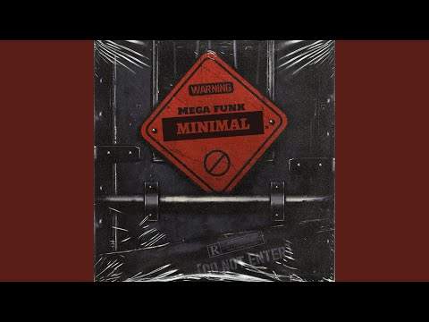 MEGA FUNK - MINIMAL