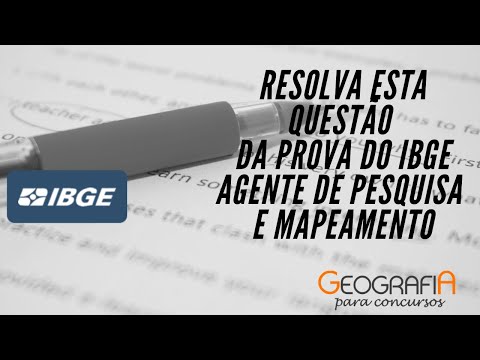 Questão de Geografia IBGE Agente de Pesquisa e Mapeamento 2020 | Geografia para Concursos