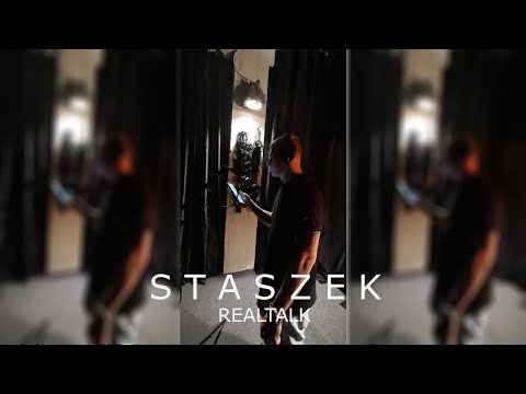 Staszek - RealTalk