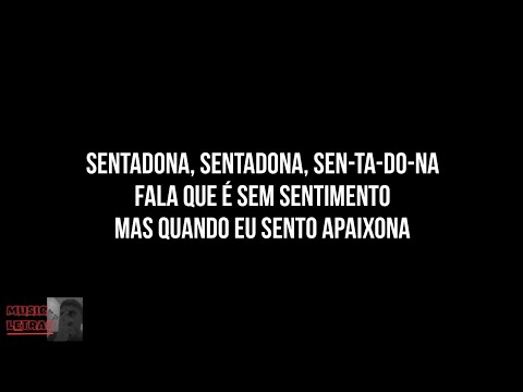 Luísa Sonza, Davi Kneip, Mc Frog, Dj Gabriel do Borel - sentaDONA (remix) (Letra)