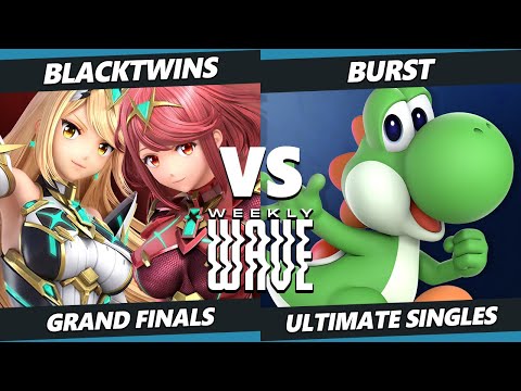 Weekly Wave 28 GRAND FINALS - Blacktwins (Pyra Mythra) Vs Burst (Yoshi, Wolf, Inkling) SSBU Ultimate