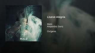 Malú, Alejandro Sanz - Llueve alegría (AUDIO OFICIAL)