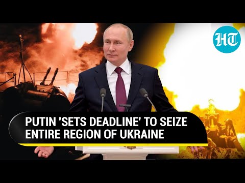 Putin 'Gives Russian Army 3 Weeks' To Capture Entire Region Of Ukraine; 'Must Seize...'
