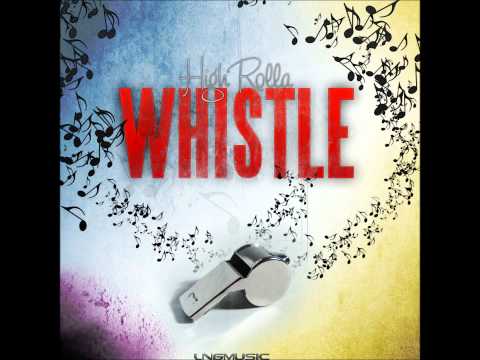 High Rolla - Whistle (DJ Dayz Remix Edit)