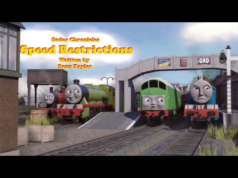 Sodor Chronicles series 3 Episode 1 Speed Restrictions