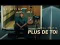 Nk Divine Feat Dan Luiten Plus De Toi Vidéo Lyrics