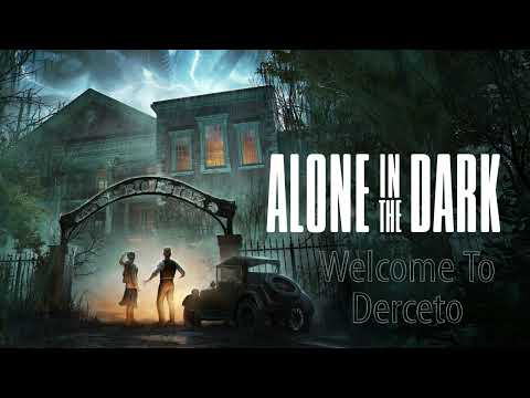 Alone In The Dark (2024) - Welcome to Derceto OST