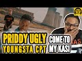 HE MIGHT BE UNDERRATED | PRIDDY UGLY x YOUNGSTA CPT - COME TO MY KASI