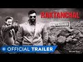 Raktanchal - Official Trailer - Rated 18+ - Crime Drama - MX Original Series