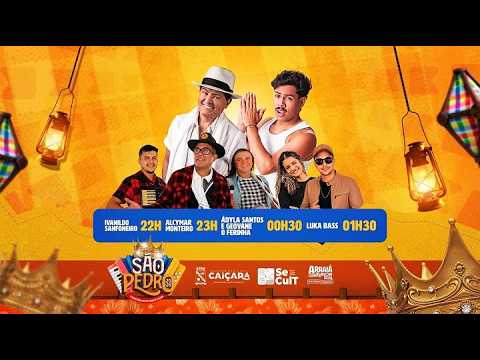AO VIVO - SÃO PEDRO | 10/07 | CAIÇARA PB