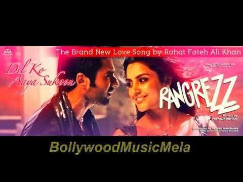 Dil Ko Aaya Sukoon - Rangrezz (2013) - FULL SONG HD