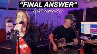 The Calling - &quot;Final Answer&quot; live acoustic performance