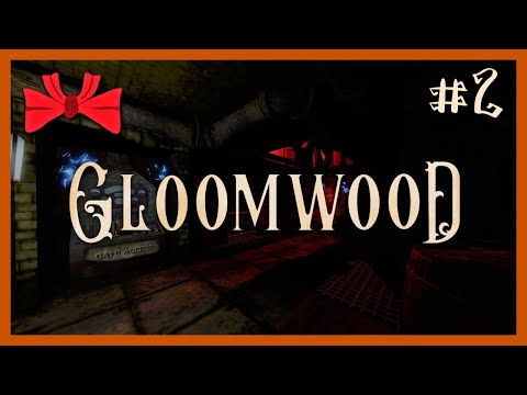 Gloomwood | Darkness (2) - Let's Play [Demo] [Gameplay]