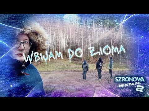 SZRONOWA - WBIJAM DO ZIOMA prod. Resetovski