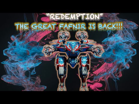 FAFNIR IS BACK!!!  TITLE: "REDEMPTION"  "With 6X LIVING LEGEND" WAR ROBOTS 8.2