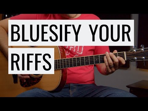4 Ways to Spice Up Your Blues Riffs