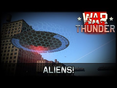 Aliens! - War Thunder [deutsch🐄gameplay]