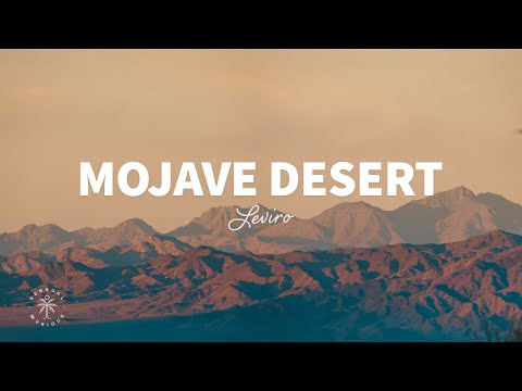 Leviro - Mojave Desert (Lyrics)
