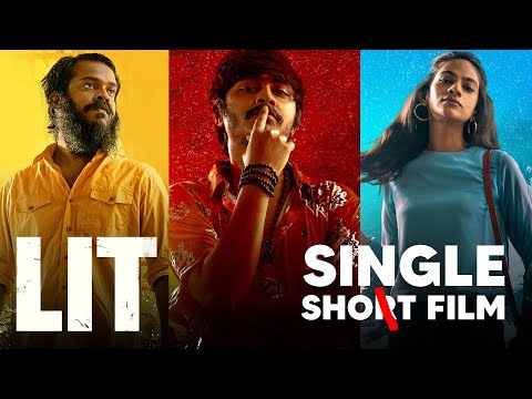 LIT | Single Shot Short Film | Hari Baskar | Guhan Prakash | Pallavi Das | Bharathan Kumanan