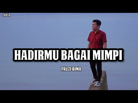 Hadirmu Bagai Mimpi - Fauzi Bima - Cover zanca