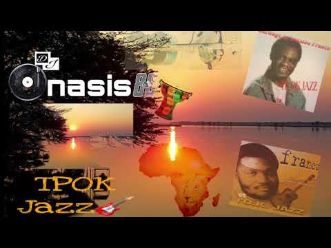 Le TPOK Jazz Rhumba Tribute Compilation (Franco Makiadi Luambo, Simaro Lutumba) By DjOnasis88