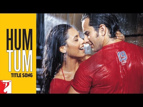 Hum Tum Song | Saif Ali Khan, Rani Mukerji | Alka Yagnik, Babul Supriyo, Jatin-Lalit, Prasoon Joshi