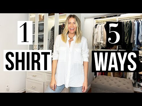 How To Style 1 WHITE SHIRT 5 WAYS