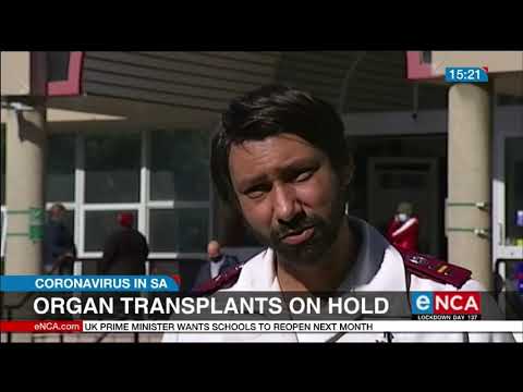 Organ transplants on hold