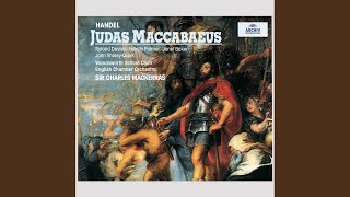Handel: Judas Maccabaeus HWV 63 / Part 3 - 60. Chorus: &quot;Sing unto God&quot;