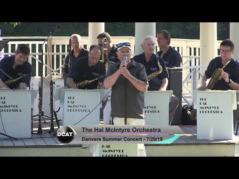 Hal McIntyre Orchestra - 7/29/19