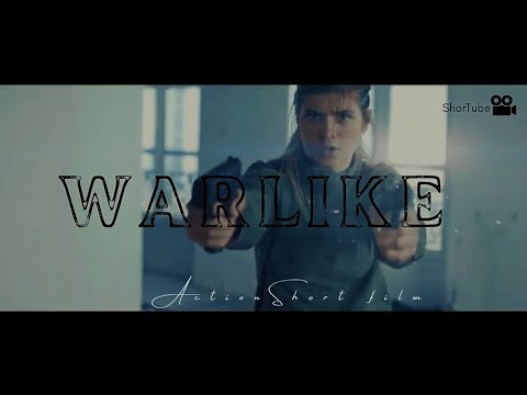 WARLIKE ( One man army) - Action Short film |  ShorTube (2022)