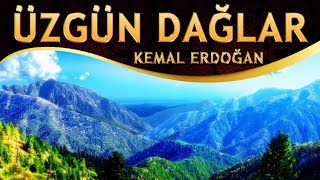 İlahi - Kemal Erdoğan - Yol Ver Bana Karlı Dağlar / Üzgün Dağlar