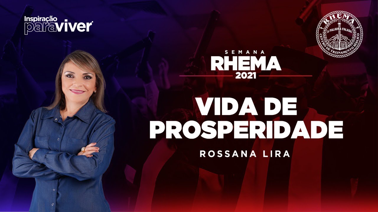 Vida de Prosperidade | Rossana Lira | Semana Rhema 2021 | Verbo da Pedra RJ
