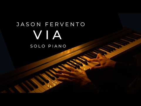 Jason Fervento ( Via Piano Cover) | Calm Relaxing Piano Music